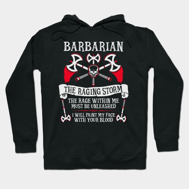 Barbarian, Dungeons & Dragons - The Raging Storm Hoodie by enduratrum